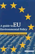 A Guide to Eu Environmental Policy