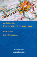 A Guide to European Union Law - Mathijsen, P S R F