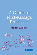 A Guide to First-Passage Processes