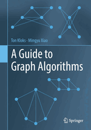 A Guide to Graph Algorithms