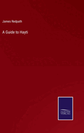 A Guide to Hayti