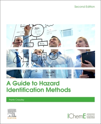 A Guide to Hazard Identification Methods - Crawley, Frank