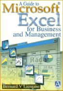 A Guide to Microsoft Excel for Business and Management - Liengme, Bernard V