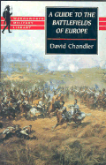 A Guide to the Battlefields of Europe