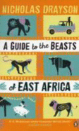 A Guide to the Beasts of East Africa