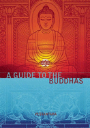 A Guide to the Buddhas