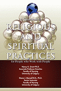 A Guidebook to Religious and Spiritual Practices for People who Work with People