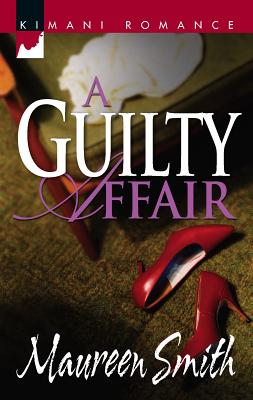 A Guilty Affair - Smith, Maureen