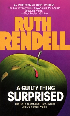 A Guilty Thing Surprised: Inspector Wexford Book 5 - Rendell, Ruth