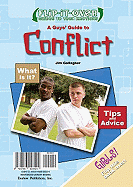 A Guys' Guide to Conflict/A Girls' Guide to Conflict