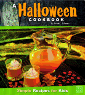 A Halloween Cookbook: Simple Recipes for Kids