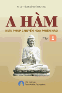 A Ham Mua Phap Chuyen Hoa Phien Nao Tap I