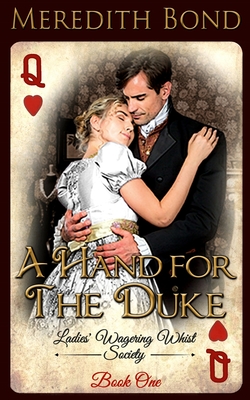 A Hand for the Duke - Bond, Meredith