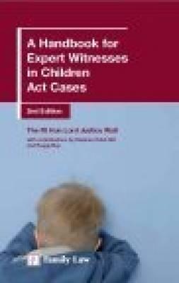 A Handbook for Expert Witnesses in Children ACT Cases: Second Edition - Wall, Nicholas