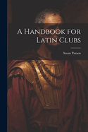 A Handbook for Latin Clubs