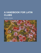 A Handbook for Latin Clubs