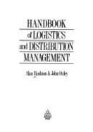 A Handbook of Logistics and Distribution Management