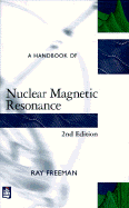 A Handbook of Nuclear Magnetic Resonance