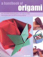 A Handbook of Origami