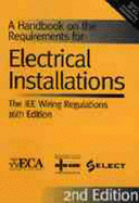 A Handbook on the Requirements for Electrical Installations - Electrical Contractors' Association (Eca)