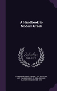 A Handbook to Modern Greek