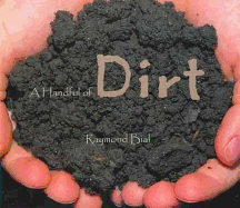 A Handful of Dirt - Bial, Raymond