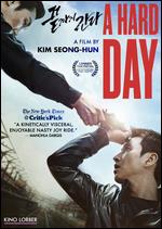A Hard Day - Kim Seong-hun