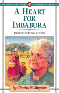 A Heart for Imbabura: The Story of Evelyn Rychner