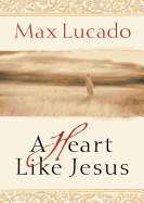A Heart Like Jesus
