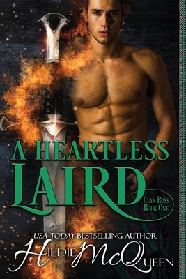 A Heartless Laird - Publishing, Dragonblade, and McQueen, Hildie