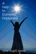 A Help to Domestic Happiness
