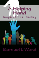 A Helping Hand: Inspirational Poetry