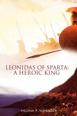 A Heroic King - Schrader, Helena P