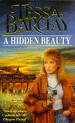 A Hidden Beauty - Barclay, Tessa