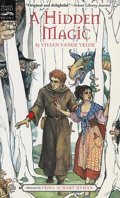 A Hidden Magic - Vande Velde, Vivian