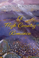 A High Country Romance