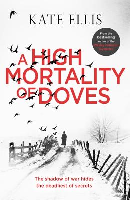 A High Mortality of Doves - Ellis, Kate