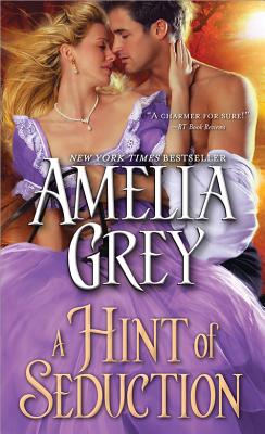 A Hint of Seduction - Grey, Amelia