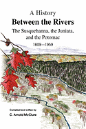 A History Between the Rivers
