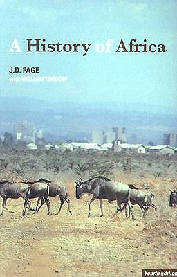 A History of Africa - Fage, John, and Tordoff, With William