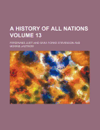 A History of All Nations Volume 13
