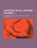 A History of All Nations Volume 5