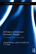 A History of American Economic Thought: Mainstream and Crosscurrents