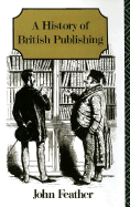 A History of British Publishing
