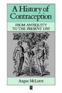 A History of Contraception: From Antiquity to the Present Day
