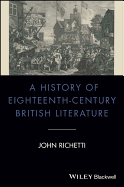 A History of Eighteenth-century British Literature