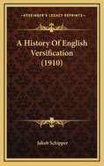 A History of English Versification (1910)