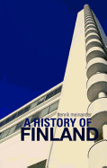 A History of Finland: Directions, Structures, Turning-Points