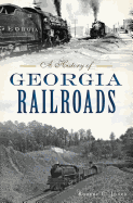 A History of Georgia Railroads