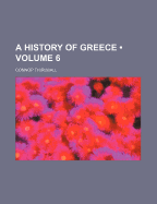 A History of Greece; Volume 6